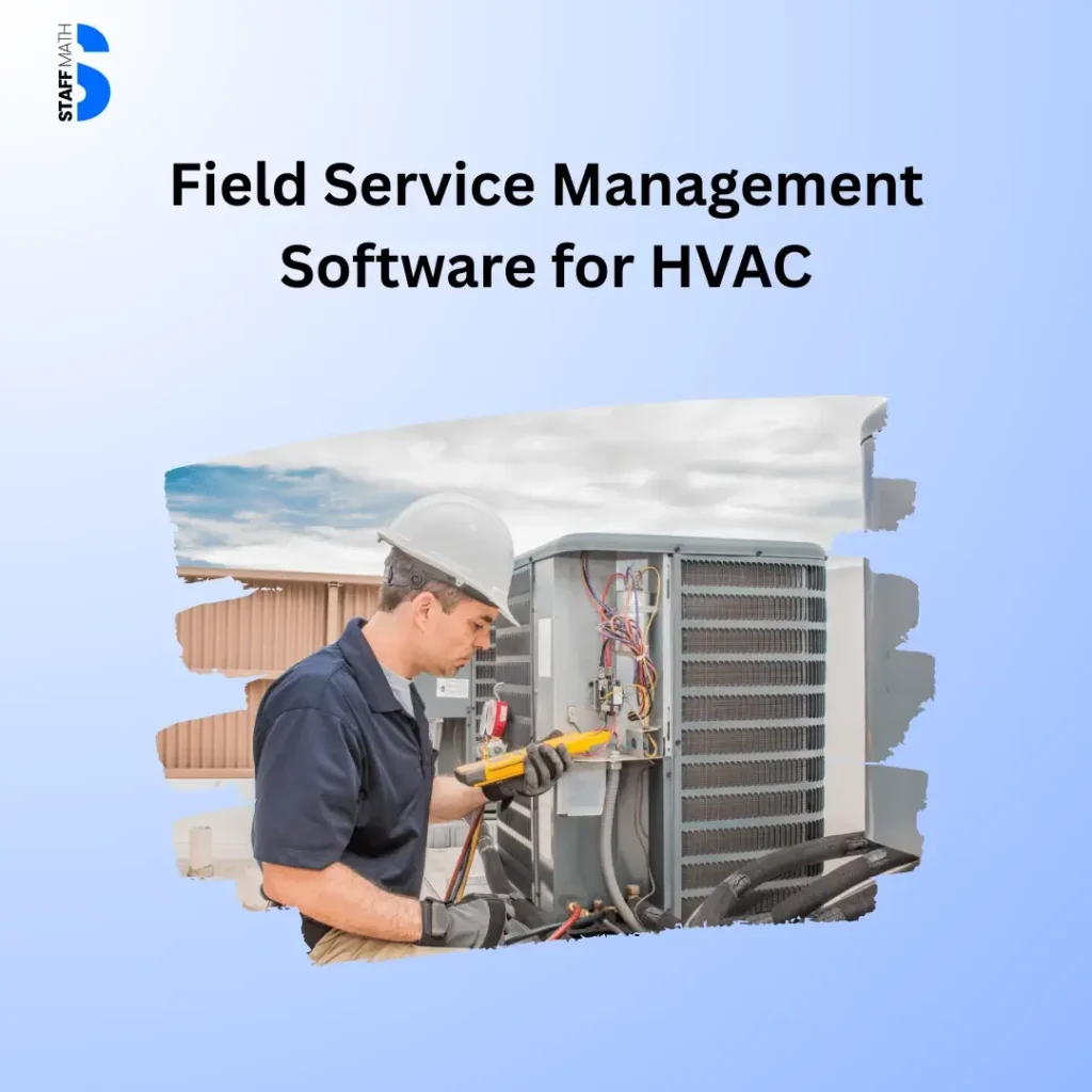 field service management software for HVAC